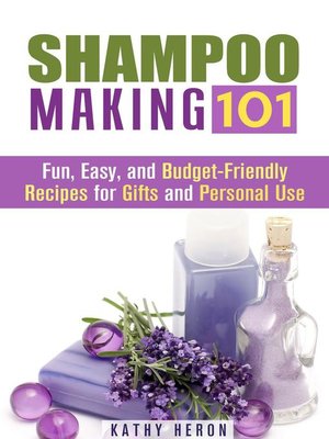 cover image of Shampoo Making 101